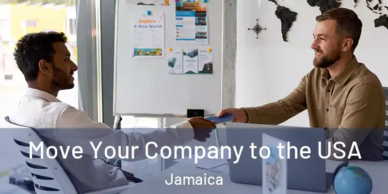 Move Your Company to the USA Jamaica