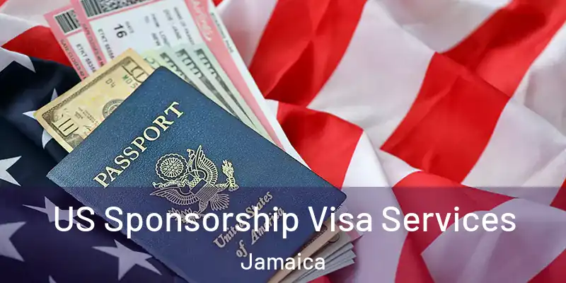  US Sponsorship Visa Services Jamaica