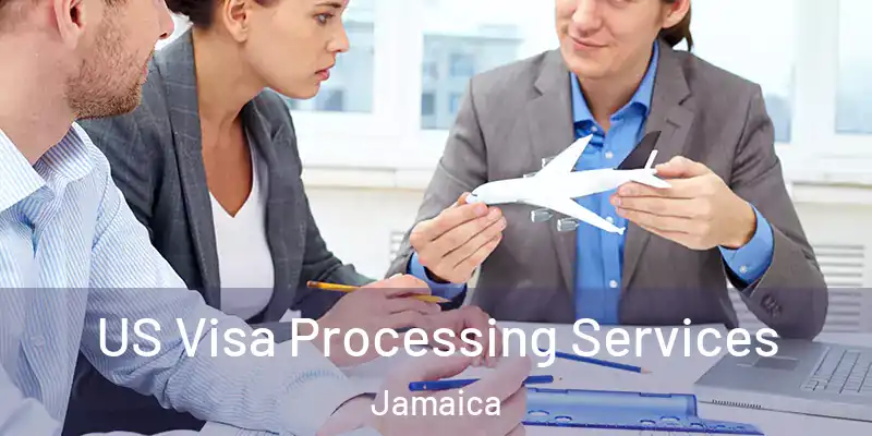 US Visa Processing Services Jamaica